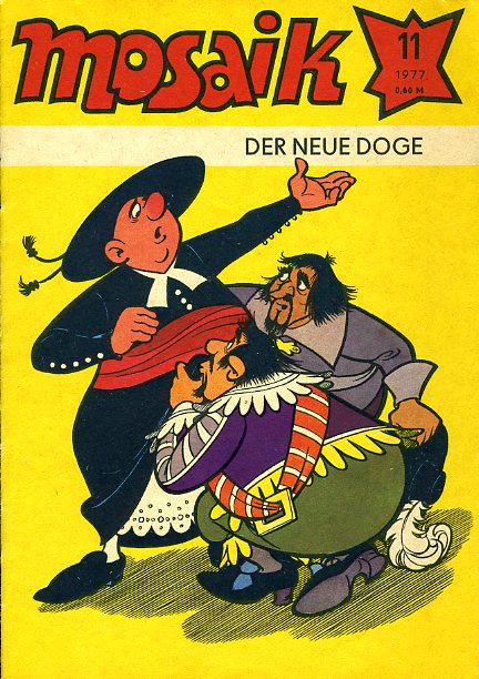   Der neue Doge. Mosaik Heft 11 1977. 