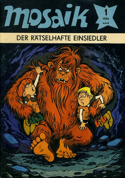   Der rätselhafte Einsiedler. Mosaik Heft 1 1986. 