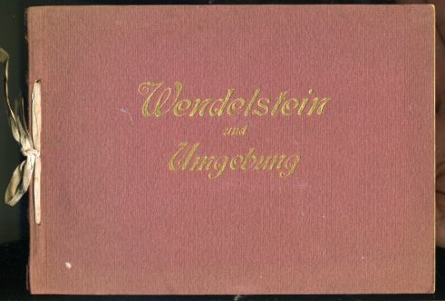   Wendelstein und Umgebung. 12 Kunstblätter in Kupfertiefdruck mit Original-Naturaufnahmen von Hans Birkmeyer, Brannenburg a. Inn. 