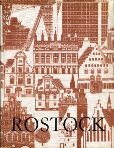 Wittgen, Horst und Friedrich Karl Raif:  Rostock. 