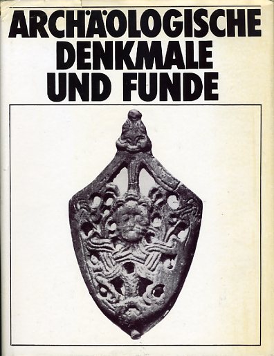 Coblenz, Werner (Hrsg.):  Archäologische Denkmale und Funde. 25 Jahre Bodendenkmalpflege in der DDR. 