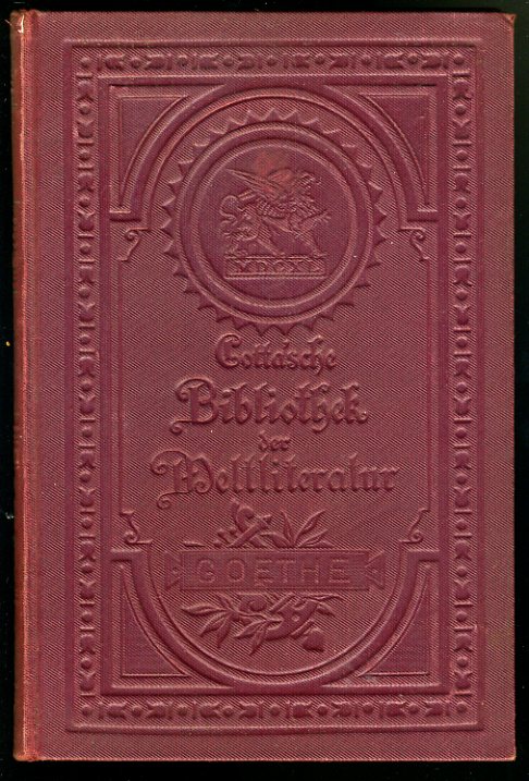 Hellen, Eduard von der (Hrsg.):  Goethes Briefe. Band 1 1764 - 1779. Cotta`sche Handbibliothek (26) 