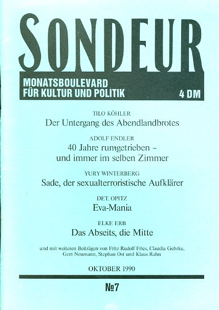  SONDEUR. Monatsboulevard für Kultur und Politik. No. 7. Oktober 1990. 