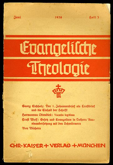   Evangelische Theologie. Heft 3. 1938. 