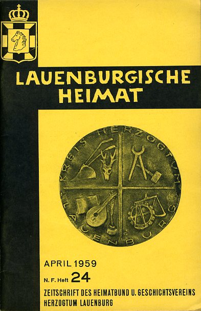   Lauenburgische Heimat. Zeitschrift des Heimatbund und Geschichtsvereins Herzogtum Lauenburg. Neue Folge. Heft 24. 