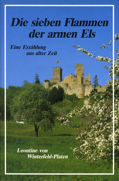 Winterfeld-Platen, Leontine von:  Die sieben Flammen der armen Els. Eine Erzählung aus alter Zeit. TELOS-Bücher Nr. 2354. TELOS-Paperback. 