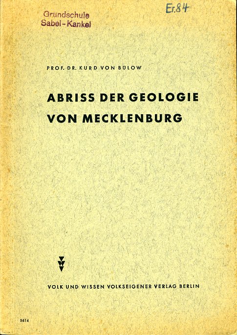 Bülow, Kurd von:  Abriß der Geologie von Mecklenburg. 