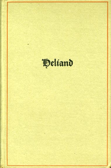Herrmann, Paul:  Heliand. Nach dem Altsächsischen. (Reclams Universal-Bibliothek 3324/3325) 