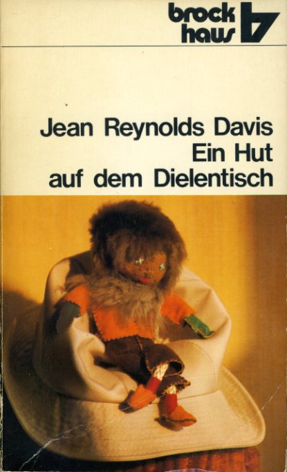 Davis, Jean Reynolds:  Ein Hut auf dem Dielentisch. R.-Brockhaus-Taschenbücher 266. 