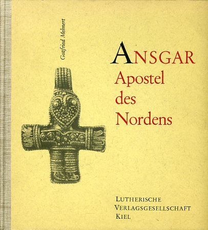 Mehnert,, Gottfried:  Ansgar. Apostel des Nordens. 