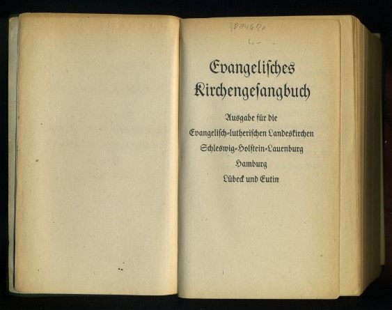  Evangelisches Kirchengesangbuch. Ausgabe für die Evangelisch-lutherischen Landeskirchen Schleswig-Holstein-Lauenburg Hamburg Lübeck und Eutin. 