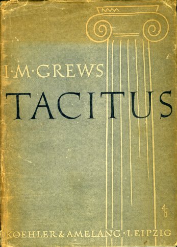 Grews, Iwan Michailowitsch:  Tacitus. 