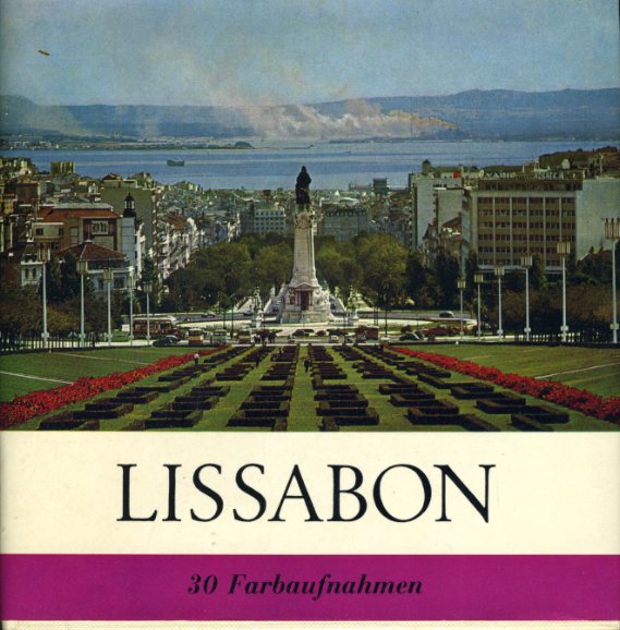 Karweg, Wilfried und Udo Schau:  Lissabon. 30 Farbaufnahmen. Panorama-Bücher. 