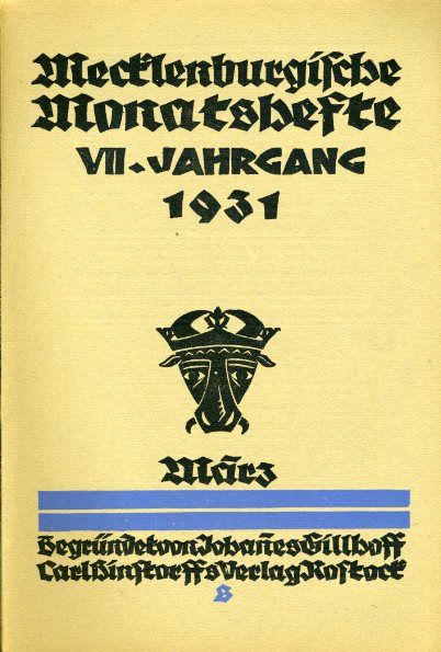   Mecklenburgische Monatshefte. Jg. 7 (nur) Heft 3. März 1931. 