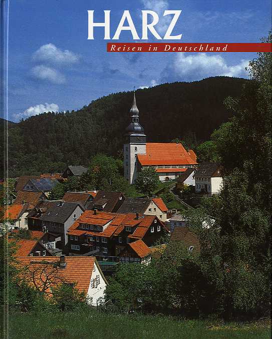 Knape, Wolfgang:  Harz. Reisen in Deutschland. 