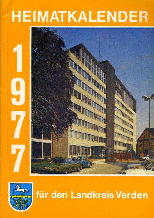 Kienzle, Robert (Hrsg.):  Heimatkalender für den Landkreis Verden 1977. 