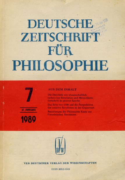   Deutsche Zeitschrift für Philosophie 37. Jg. Heft 7. 