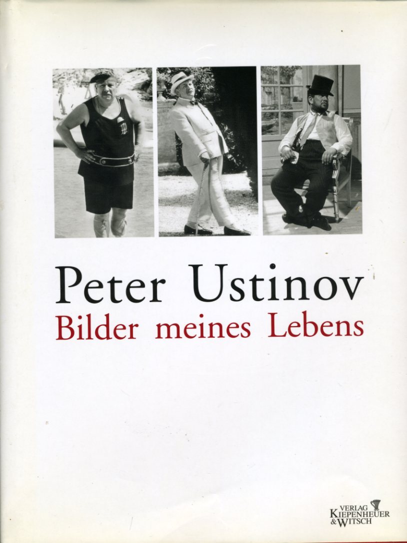 Ustinov, Peter:  Bilder meines Lebens. 