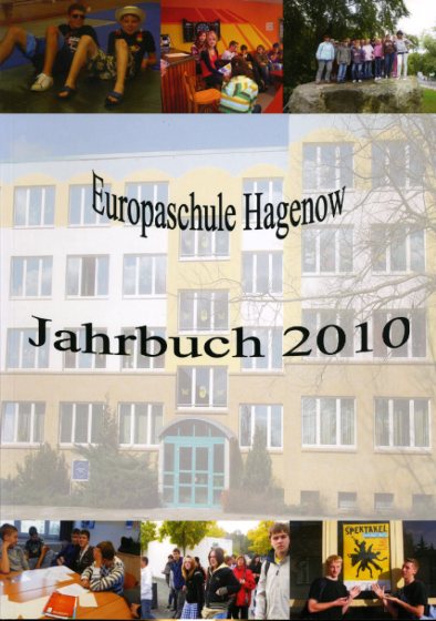   Europaschule Hagenow. Jahrbuch 2010. 