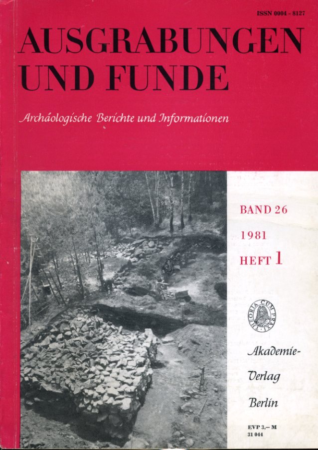   Ausgrabungen und Funde. Archäologische Berichte und Informationen. Bd. 26. 1981 (nur) Heft 1. (Sachsen-Heft) 