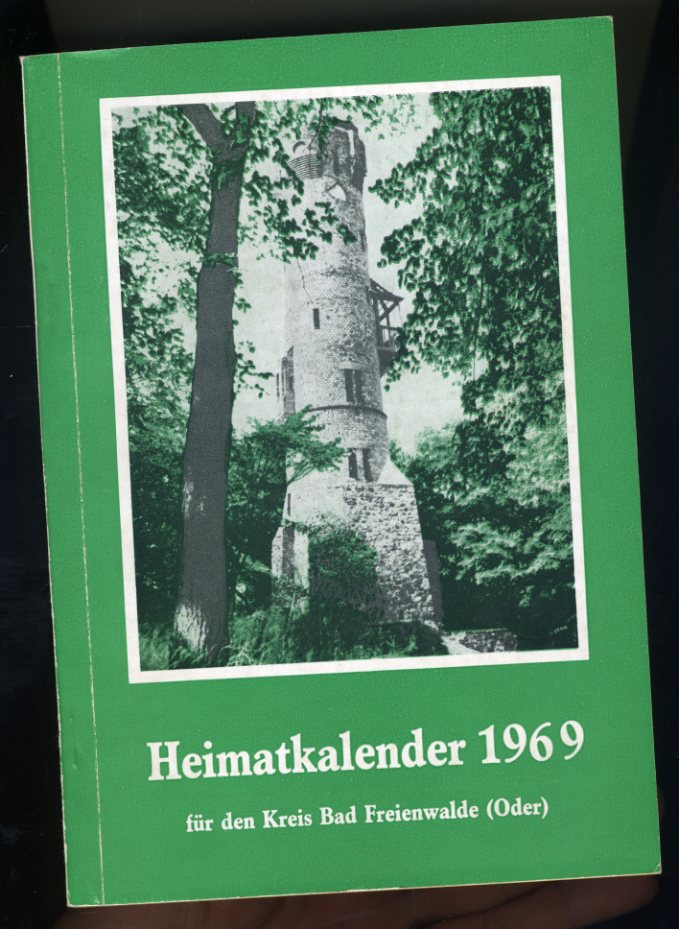   Heimatkalender für den Kreis Bad Freienwalde 13. 1969. 