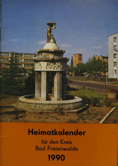   Heimatkalender für den Kreis Bad Freienwalde 34. 1990. 