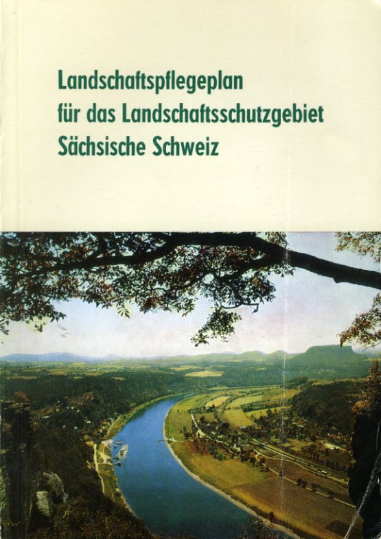   Landschaftspflegeplan für das Landschaftsschutzgebiet Sächsische Schweiz. 