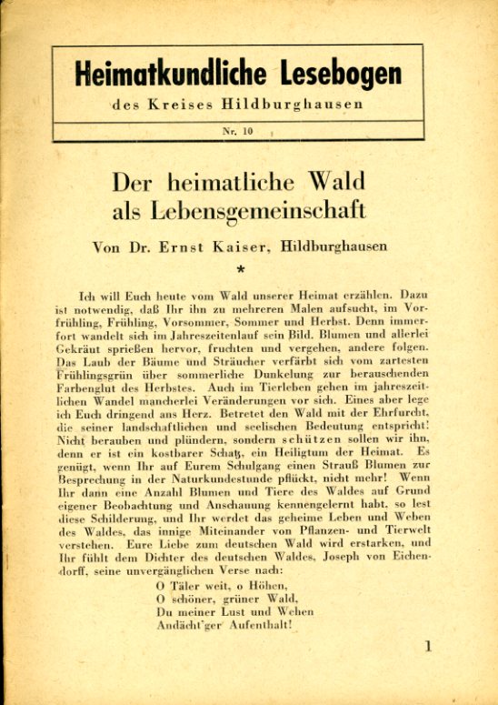 Kaiser, Ernst:  Der heimatliche Wald als Lebensgemeinschaft. Heimatkundliche Lesebogen des Kreises Hildburghausen Nr. 10. 