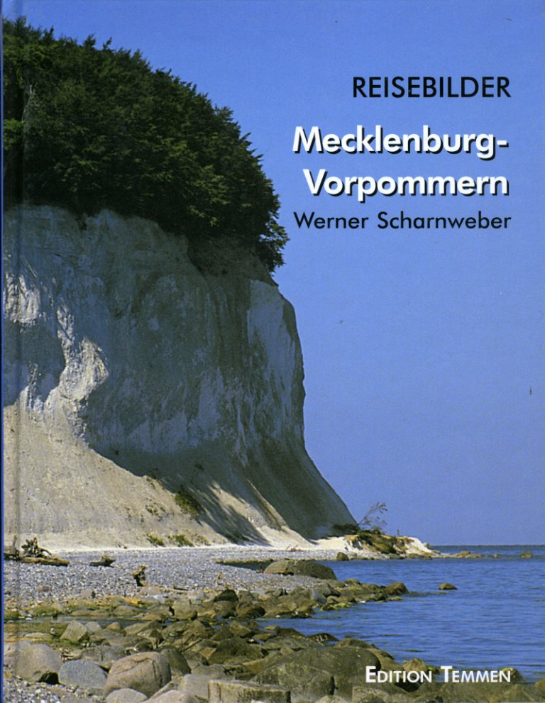 Scharnweber, Werner:  Mecklenburg-Vorpommern. Reisebilder. 