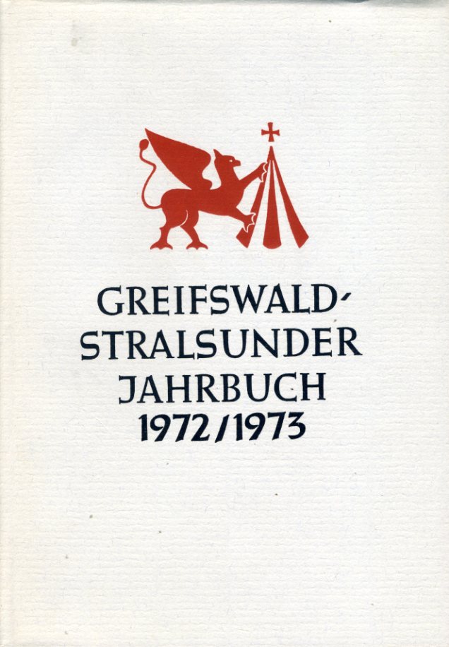  Greifswald-Stralsunder Jahrbuch 10. 1972/1973. 