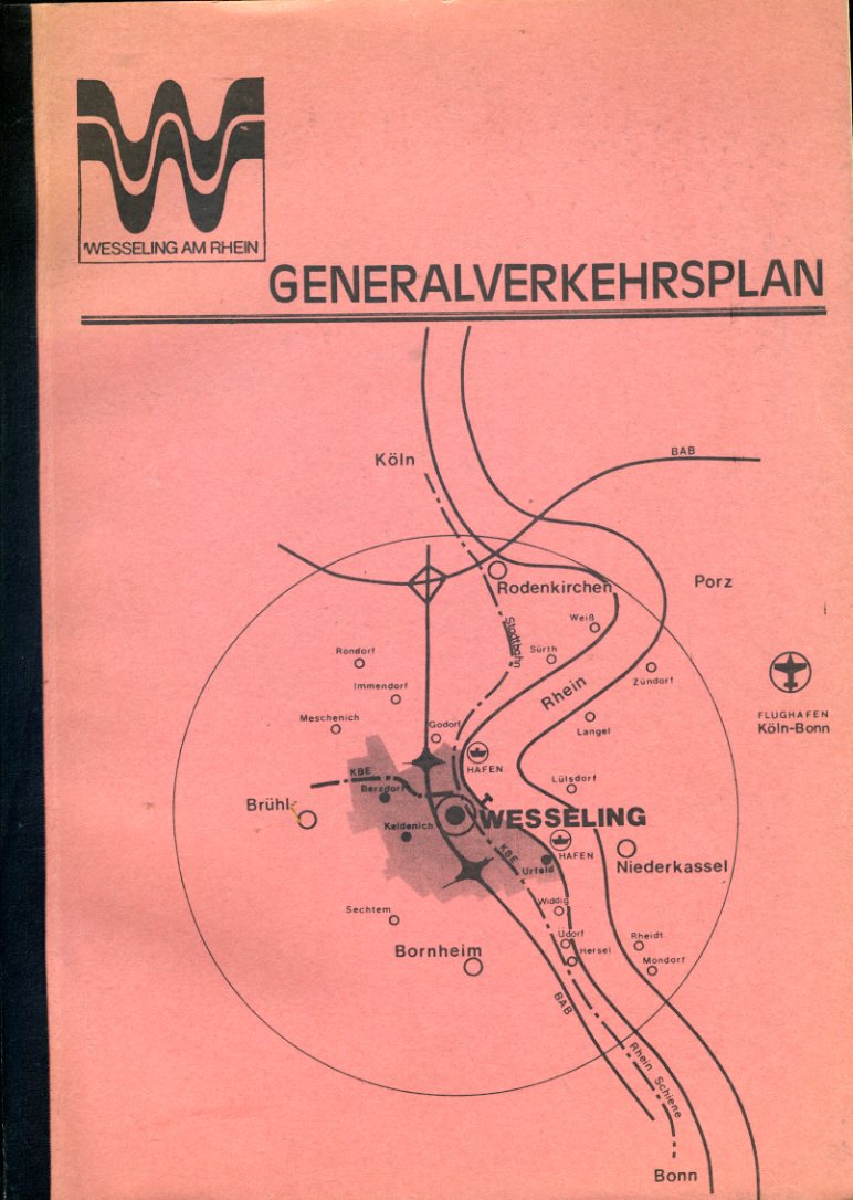   Generalverkehrsplan Stadt Wesseling. 
