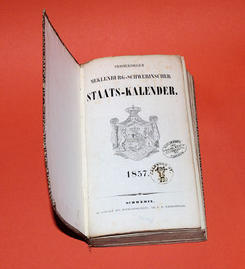   Großherzoglich Mecklenburg-Schwerinscher Staats-Kalender. 1857. 
