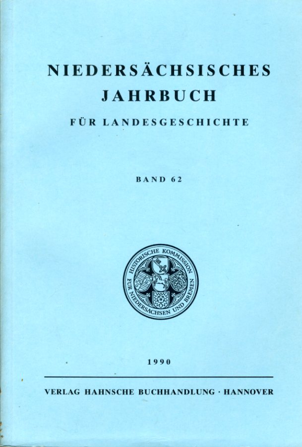   Niedersächsisches Jahrbuch für Landesgeschichte Bd. 62. 
