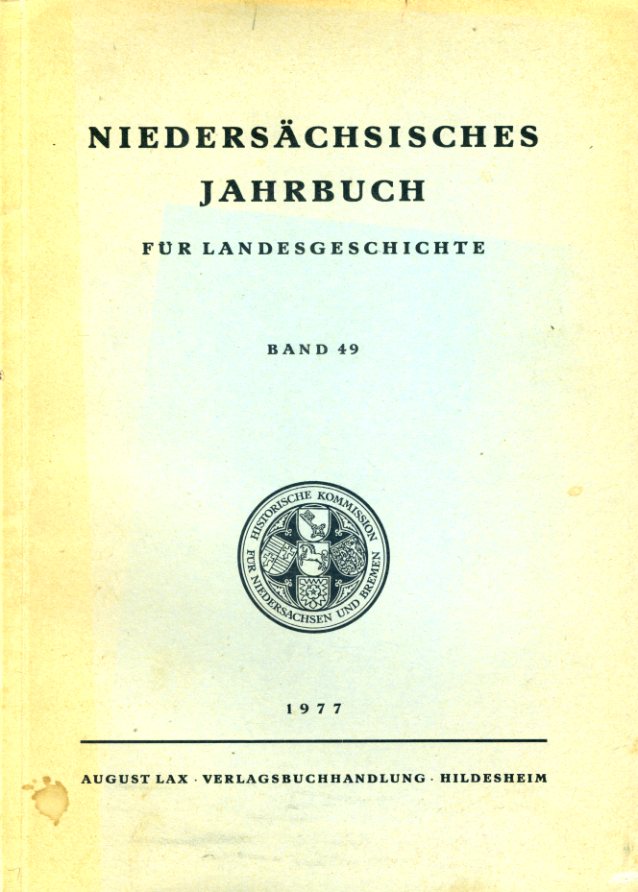   Niedersächsisches Jahrbuch für Landesgeschichte Bd. 49. 