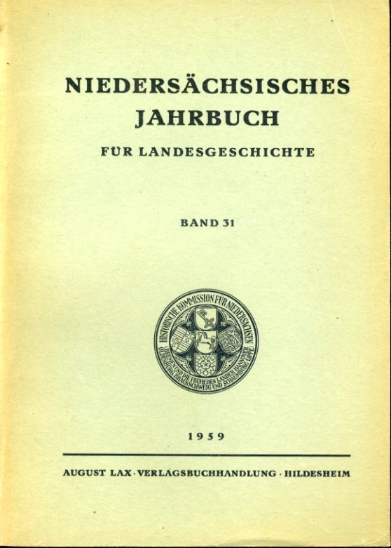   Niedersächsisches Jahrbuch für Landesgeschichte Bd. 31. 