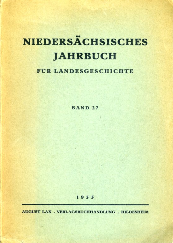   Niedersächsisches Jahrbuch für Landesgeschichte Bd. 27. 
