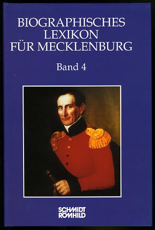 Pettke, Sabine (Hrsg.):  Biographisches Lexikon für Mecklenburg. Band 4. Historische Kommission für Mecklenburg. Veröffentlichungen der Historischen Kommission für Mecklenburg. Reihe A. Bd. 4. 
