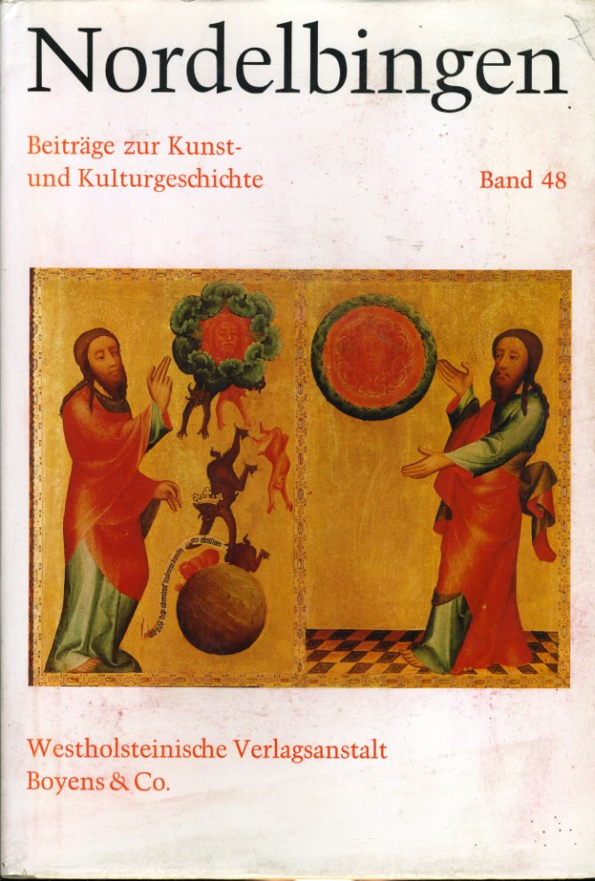   Nordelbingen. Beiträge zur Kunst- und Kulturgeschichte Schleswig-Holsteins, Band 48, 1979. 