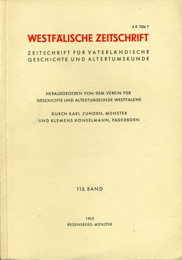 Zuhorn, Karl (Hrsg.) und Klemens (Hrsg.) Honselmann:  Westfälische Zeitschrift 113. Band 1963. Zeitschrift für Vaterländische Geschichte und Altertumskunde 