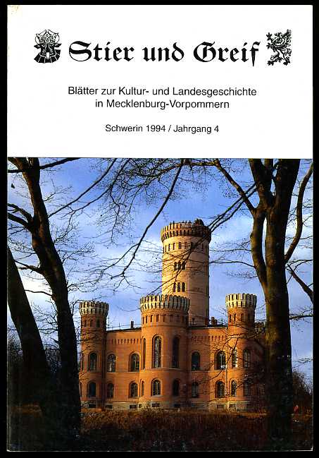   Stier und Greif. Blätter zur Kultur- und Landesgeschichte in Mecklenburg-Vorpommern. 4. Jahrgang 1994. 