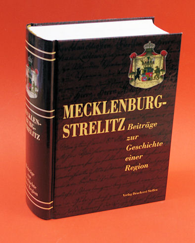   Mecklenburg-Strelitz - Beiträge zur Geschichte einer Region (1). 
