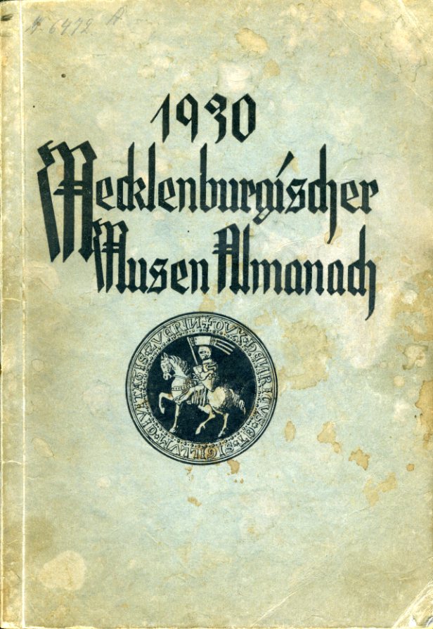 Dittmer, Christoph (Hrsg.):  Mecklenburgischer Musen-Almanach 1930. 