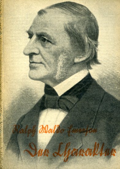 Emerson, Ralph Waldo:  Der Charakter. Münchner Lesebogen 26. 