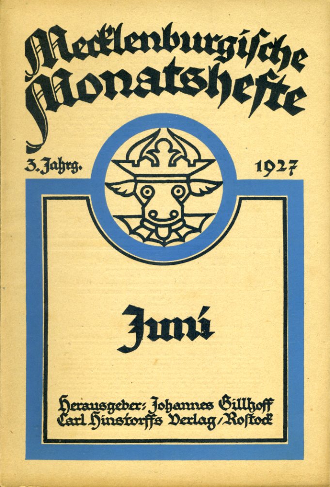   Mecklenburgische Monatshefte. Jg. 3 (nur) Heft 6, Juni 1927. 