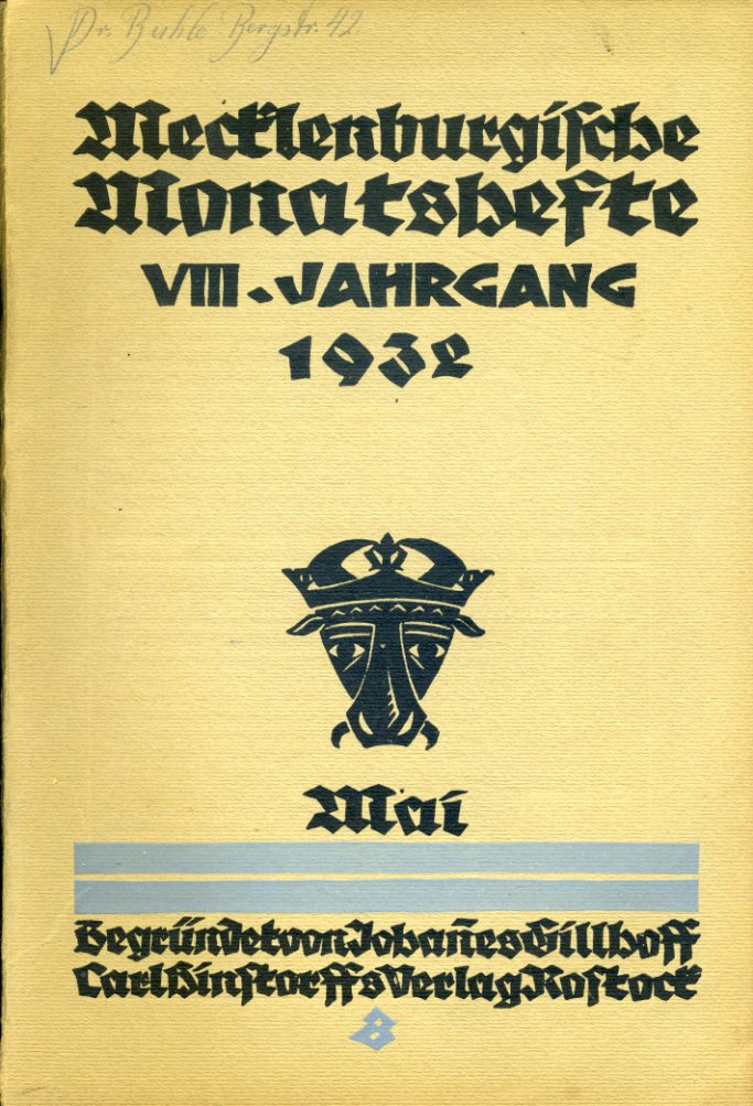   Mecklenburgische Monatshefte. Jg. 8 (nur) Heft 5, Mai 1932. 