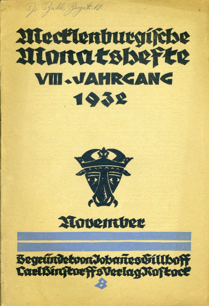   Mecklenburgische Monatshefte. Jg. 8 (nur) Heft 11, November 1932. 