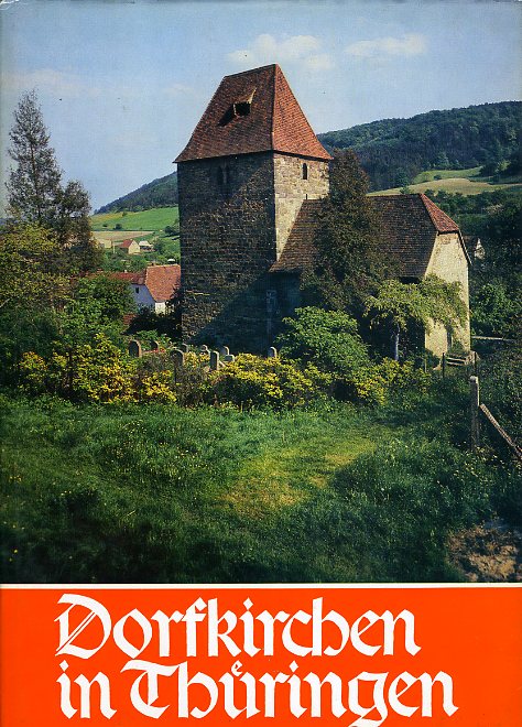 Hintzenstern, Herbert von:  Dorfkirchen in Thüringen. 