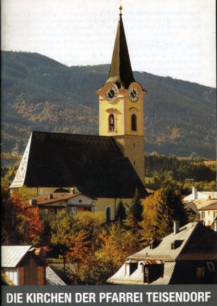 Hofhammer, Blasius:  Die Kirchen der Pfarrei Teisendorf. Kunstführer 10494. 