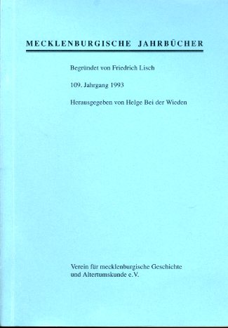 Wieden, Helge bei der (Hrsg.):  Mecklenburgische Jahrbücher 109. Jahrgang 1993. 