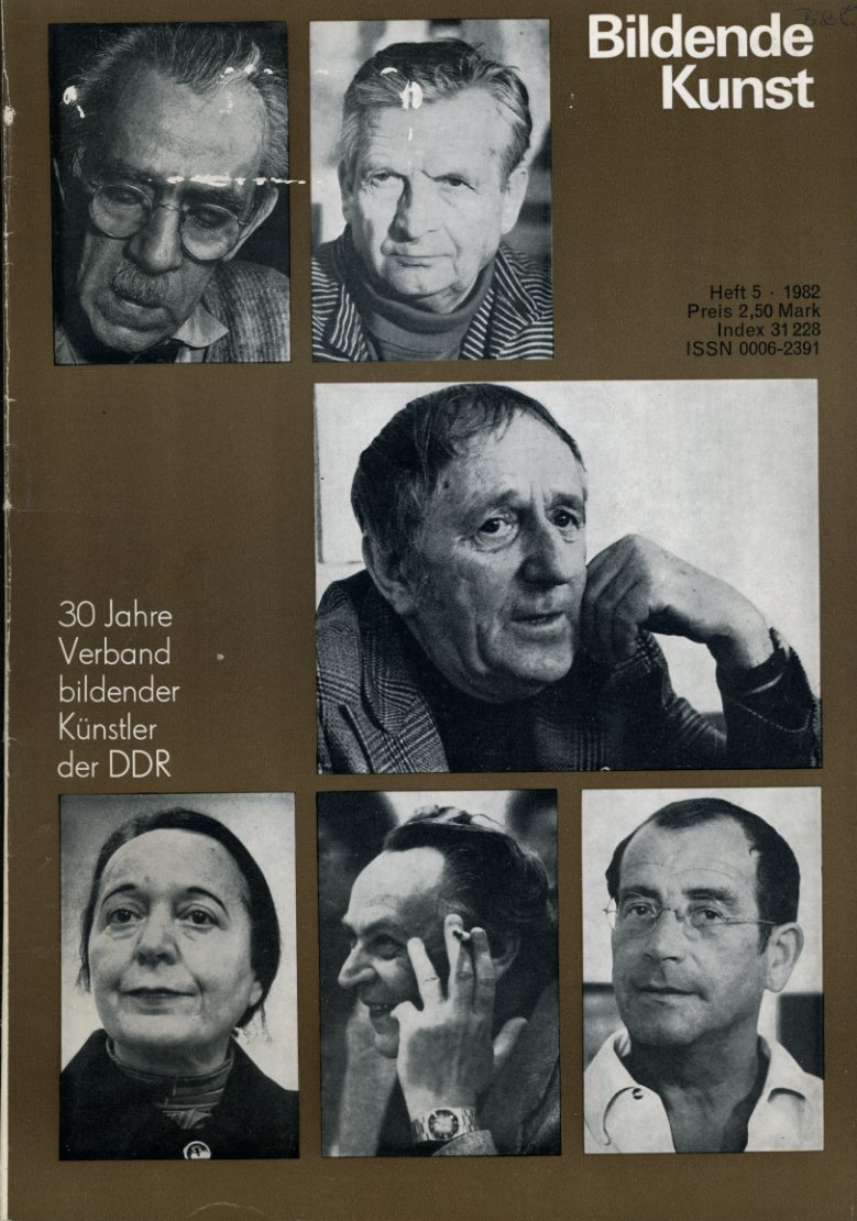   Bildende Kunst. Verband Bildender Künstler der Deutsche Demokratischen Republik (nur) Heft 5, 1982. 